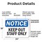 Signmission Keep Out Staff Only OSHA Notice Sign, Plastic, 24in W x 18in L, 2PK OS-2PACK-NS-P-1824-L-13856 - alternate 7